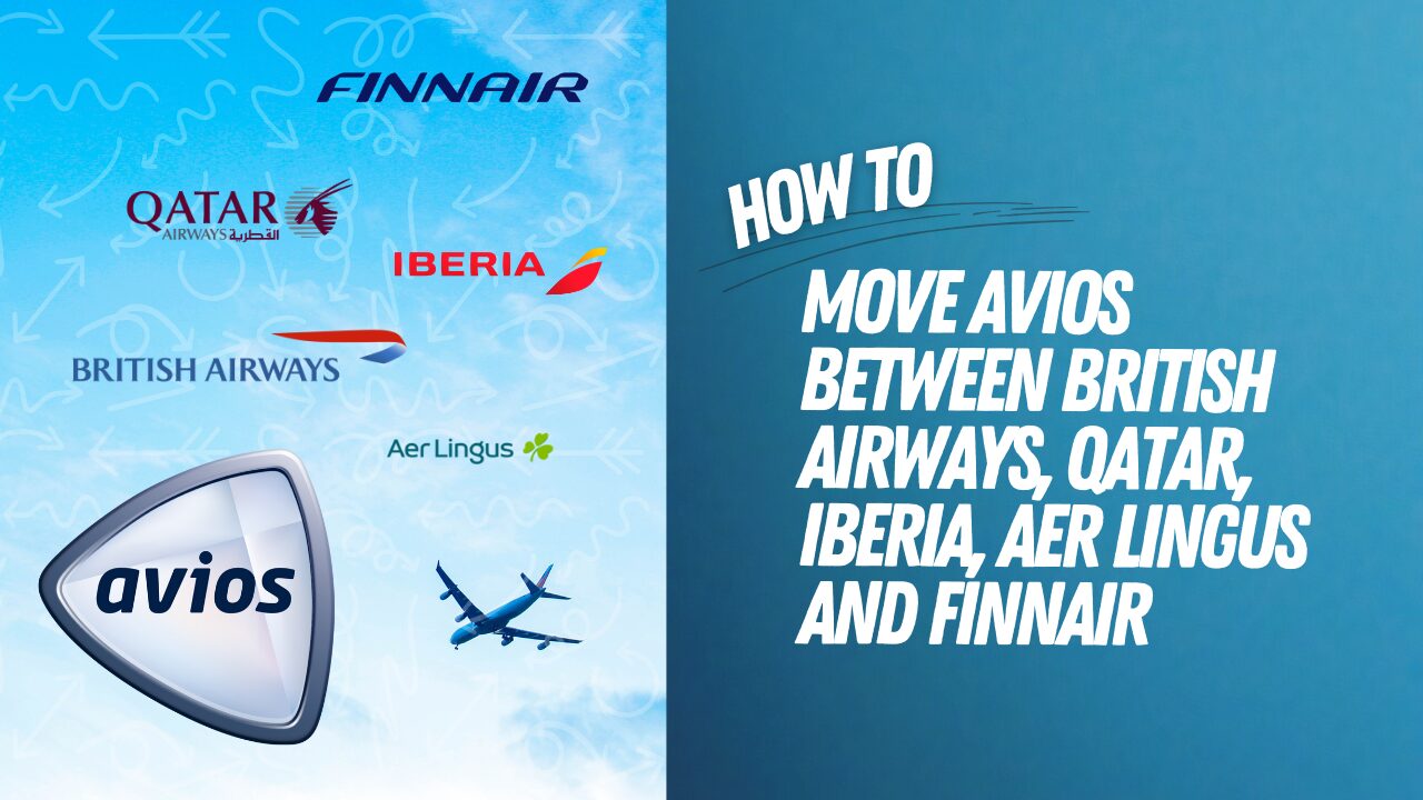 Cara Memindahkan Avios Antara British Airways, Qatar, Iberia, Aer Lingus dan Finnair (Video)