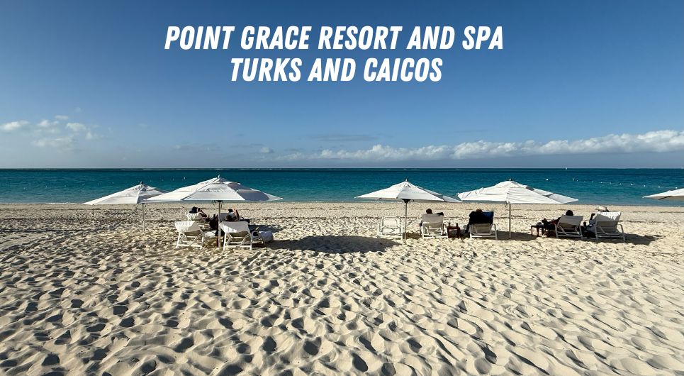 Point Grace Resort, Turks dan Caicos (Hilton / SLH): Tinjauan garis bawah