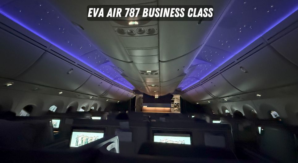 Eva Air 787 Kelas Bisnis: Tinjauan Intinya