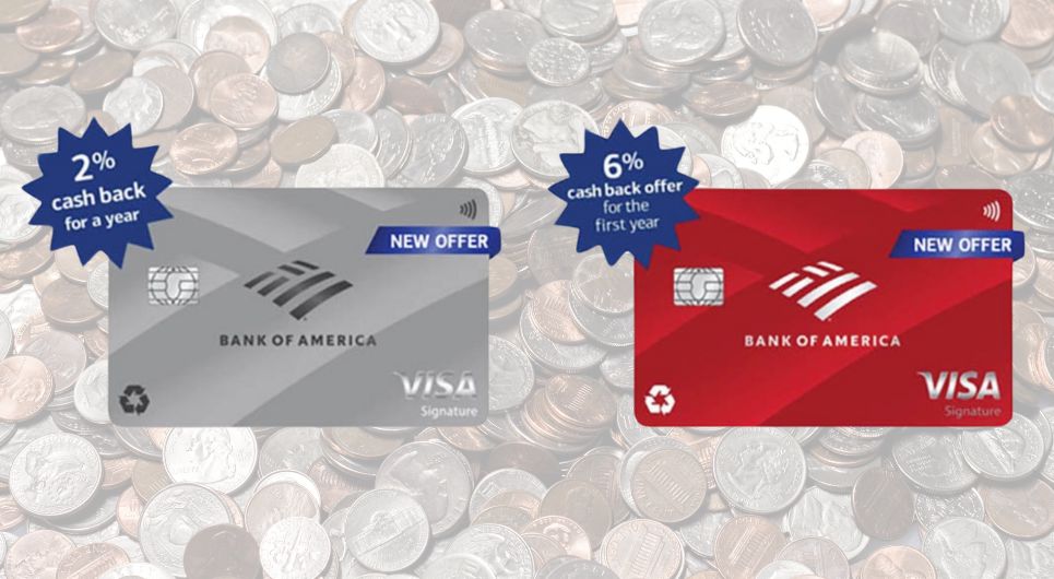 Bank of America Customized Cash: Hingga 6% Cash Back untuk Tahun Pertama Mulai 1 Juni